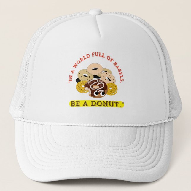 IN EINEM WORT VON BAGELS, SEIN EIN SPENDE TRUCKERKAPPE (Vorderseite)