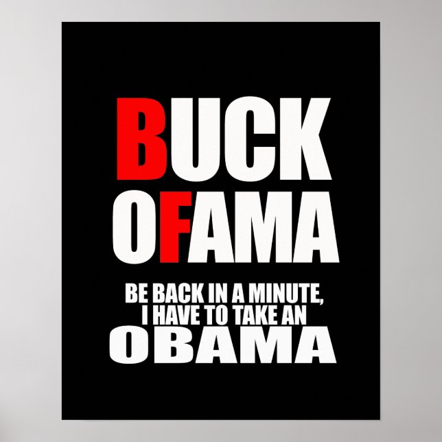IN EINER MINUTE ZURÜCK, MUSS ICH EIN OBAMA NEHMEN POSTER (Vorne)