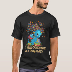 In einer Welt der Buchwürmer sei ein Buch Niedlich T-Shirt