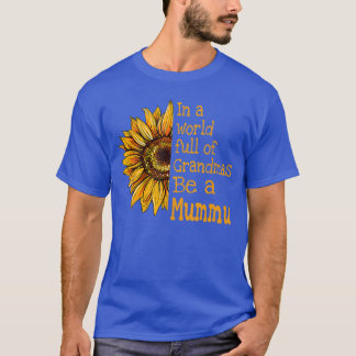 In einer Welt der Omas sei eine Mummu Finnland Fin T-Shirt