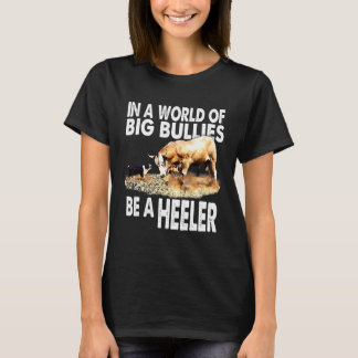 In einer Welt großer Bullen ist ein gesünderer Rin T-Shirt
