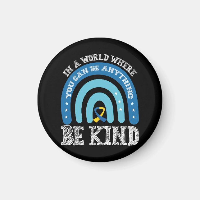 In einer Welt, in der man alles gut sein kann Magnet (Vorne)