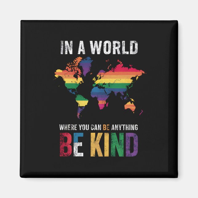 In einer Welt, in der man alles gut sein kann Magnet (Vorne)