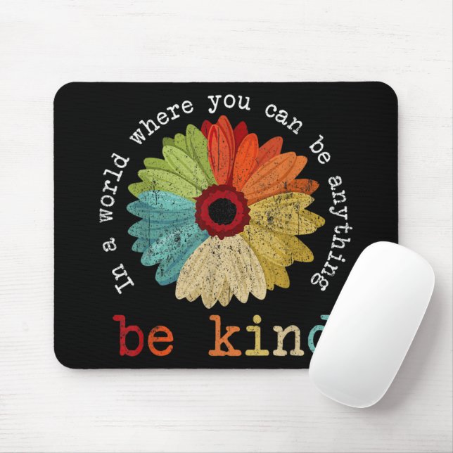 In einer Welt, in der man alles gut sein kann Mousepad (Mit Mouse)