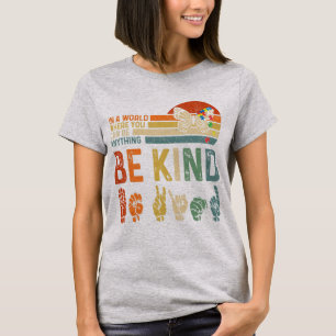 In einer Welt, in der man alles sein kann. 2. Apri T-Shirt