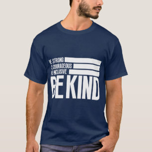 In einer Welt, in der man alles sein kann, ist net T-Shirt