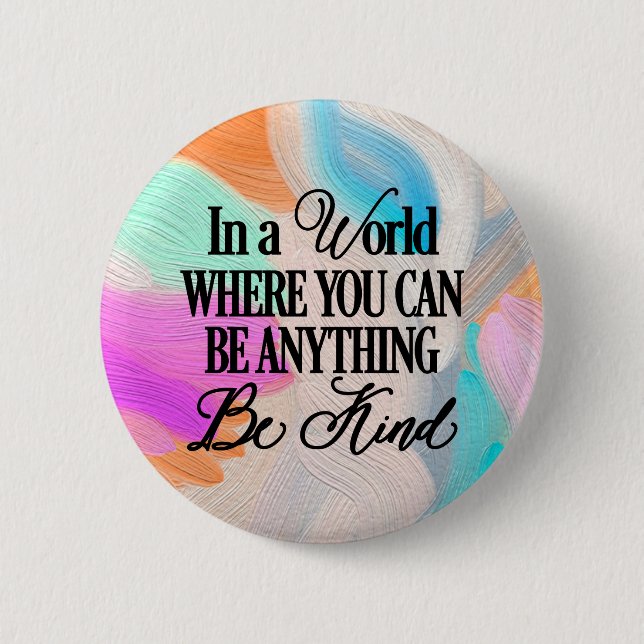 In einer Welt, in der man alles sein kann. Sei net Button (Vorderseite)