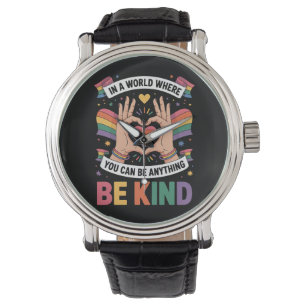 In einer Welt, in der man alles sein kann, was ein Armbanduhr