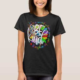In einer Welt, in der man alles sein kann, was net T-Shirt