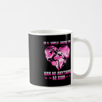 in einer Welt, in der man Brustkrebs sein kann Kaffeetasse