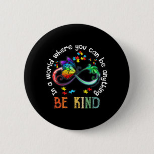 In einer Welt, in der man eine Art Schmetterlingsa Button