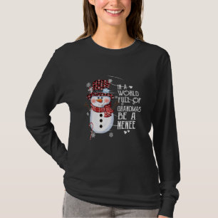 In einer Welt voller Grandmas sei ein neuer Schnee T-Shirt