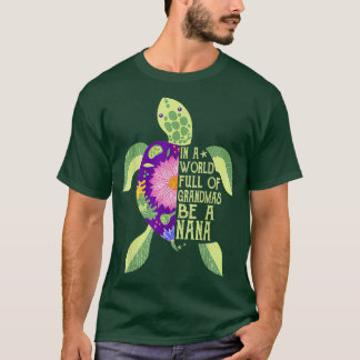 In einer Welt voller Grandmas sei eine Nanenkröte T-Shirt