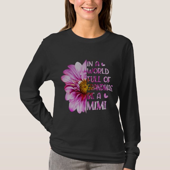 In einer Welt voller Grandmas wird ein Mimi-Mütter T-Shirt (Vorderseite)