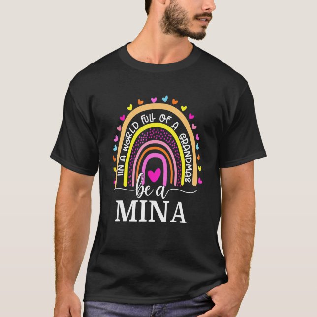In einer Welt voller Granmen wird ein Mina-Regenbo T-Shirt (Vorderseite)