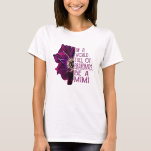 In einer Welt voller Großmassen ist ein Mimi-Anem T-Shirt