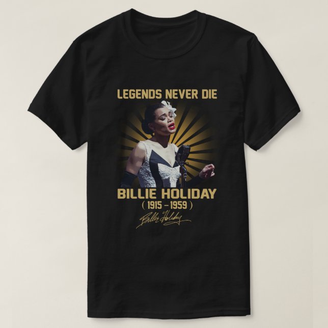 In Erinnerungen von Billie Holiday Music Legend T-Shirt (Design vorne)