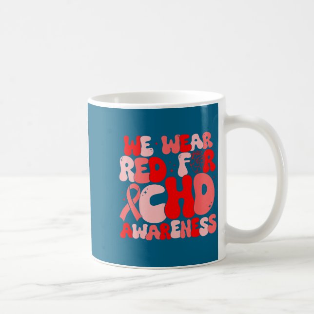 In February We Wear Red Chd Awareness Heart Diseas Kaffeetasse (Rechts)