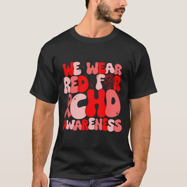In February We Wear Red Chd Awareness Heart Diseas T-Shirt (Vorderseite)
