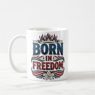 In Freiheit geborene patriotische Vintage-Vector-S Kaffeetasse