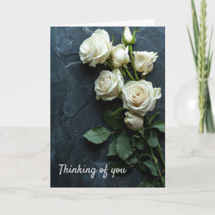 In Gedanken an Sie - Weiße Rosen Kondolenzkarte Karte