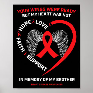 In Gedenken an meinen liebevollen Bruder Herzkrank Poster