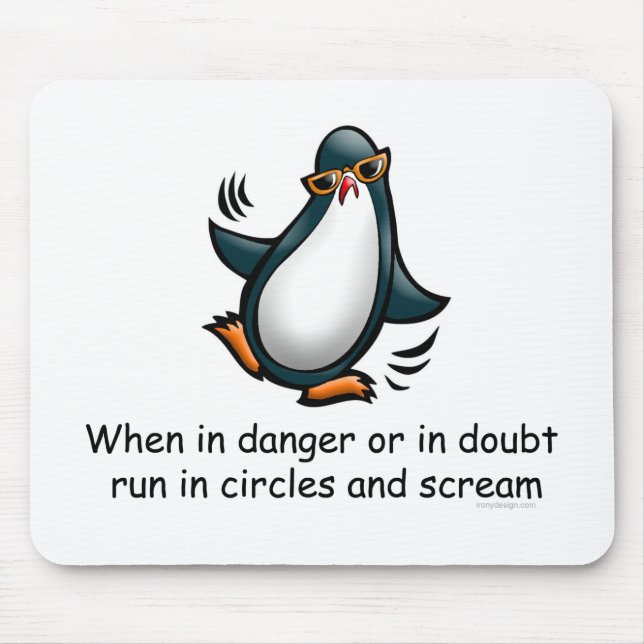 In Gefahr oder im Zweifel Mousepad (Vorne)