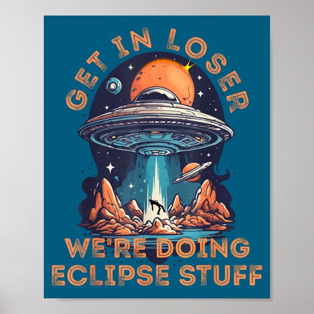 In Get Loser Alien Entführung Solar Poster (Vorne)