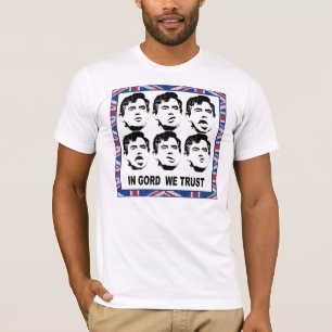 In Gord vertrauen wir T-Shirt