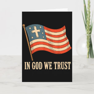 In Gott vertrauen wir Amerikanische Flagge Kreuz G Karte