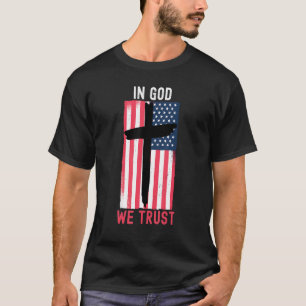 In Gott vertrauen wir Amerikanische Flagge USA Chr T-Shirt