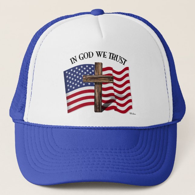 In Gott vertrauen wir auf robustes Kreuz und US-Fl Truckerkappe (Vorderseite)