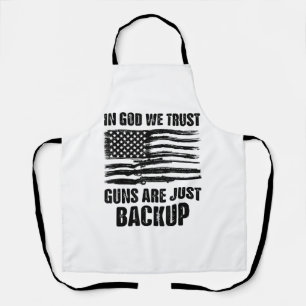 In Gott vertrauen wir darauf, dass Waffen nur Amer Schürze