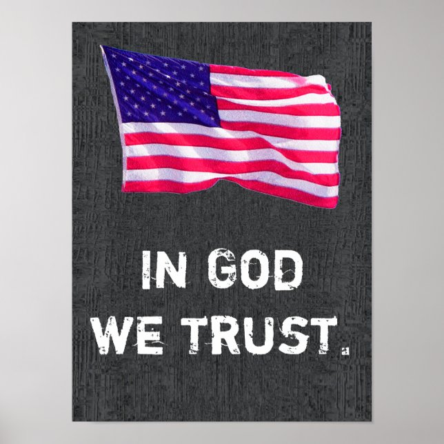 In Gott vertrauen wir dem Art Poster (Vorne)