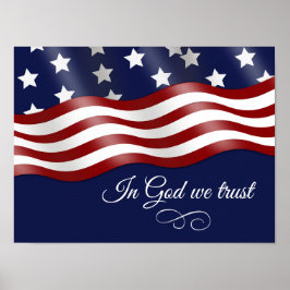 In Gott vertrauen wir der Wellenflagge Poster