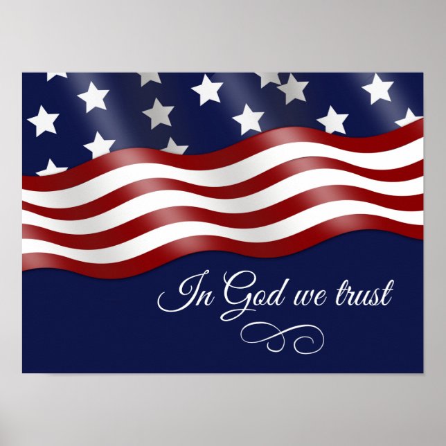 In Gott vertrauen wir der Wellenflagge Poster (Vorne)