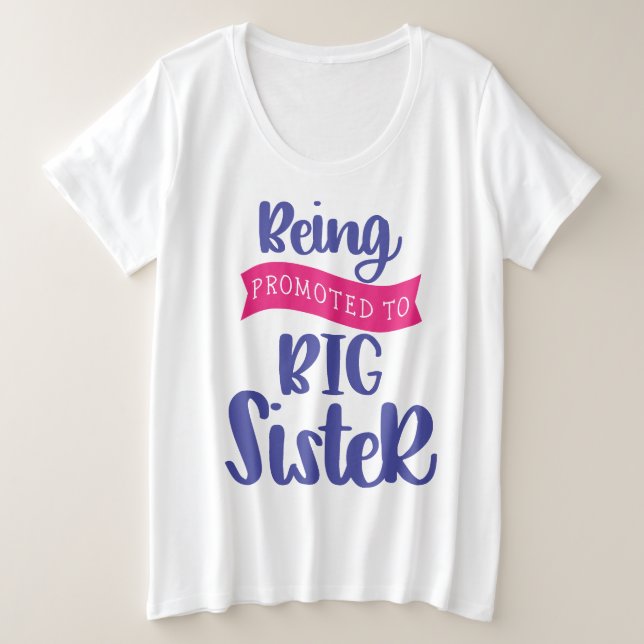 In große Schwester befördert werden Große Größe T-Shirt (Design vorne)
