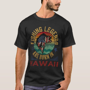 IN HAWAII-T - Shirt SIND DIE FISCHERECHTEN GEBOREN