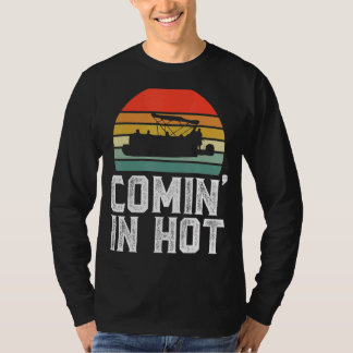 In Hot Pontoon Captain Boat Boat T-Shirt