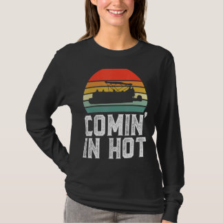 In Hot Pontoon Captain Boat Boat T-Shirt