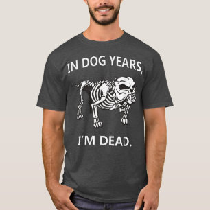 In Hundebahnen bin ich tot lustige SayingsGroße Ge T-Shirt