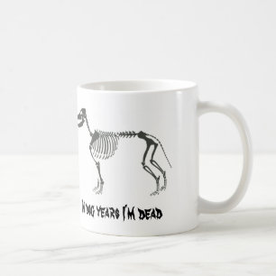 In Hundejahre bin- ich tote Tasse