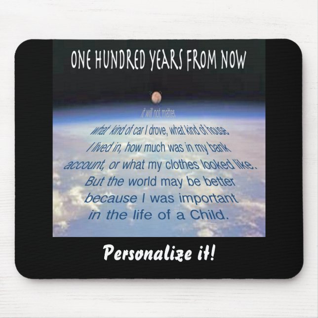 In hundert Jahren. . . Mousepad (Vorne)