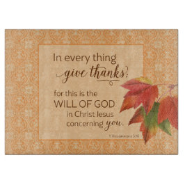 In jeder Sache danke - 1 Thes. 5:18 Schneidebrett