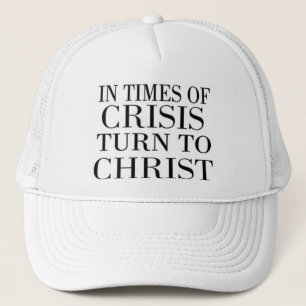 in Krisenzeiten an Christus Truckerkappe