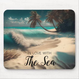 In Liebe mit dem Meer | Tropische Kunst Mousepad
