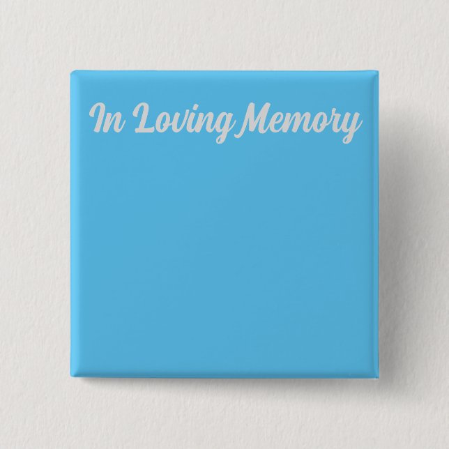 In Love Memory Button (Vorderseite)