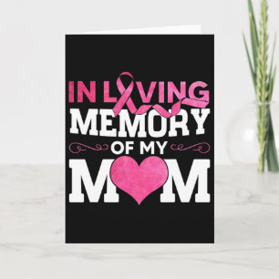 In Loving Memory Of Mom Brustkrebsbewusstsein Er Karte