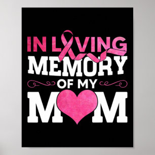 In Loving Memory Of Mom Brustkrebsbewusstsein Er Poster