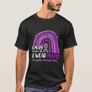 In May We Wear Purple Rainbow Fibromyalgia Awarene T-Shirt